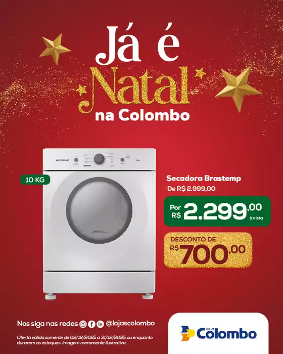 Catálogo Lojas Colombo em Caraguatatuba | Encarte Lojas Colombo | 2025-12-02T00:00:00.000Z - 2025-12-31T00:00:00.000Z