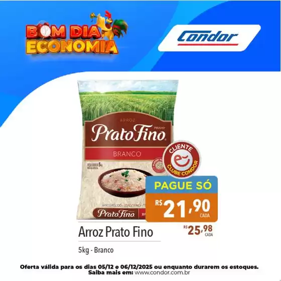 Catálogo Supermercados Condor em São Paulo | Ótima oferta para caçadores de pechinchas | 2025-12-05T00:00:00.000Z - 2025-12-06T00:00:00.000Z