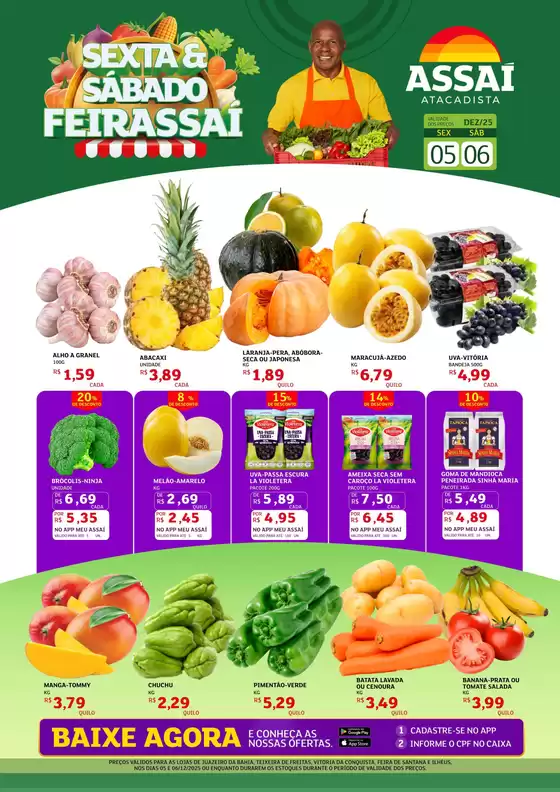 Catálogo Assaí Atacadista em Cacoal | Ofertas especiais para você | 2025-12-05T00:00:00.000Z - 2025-12-06T00:00:00.000Z