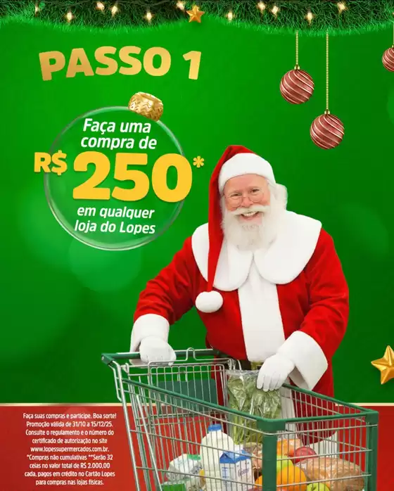 Catálogo Lopes Supermercados em Campo Grande | Passo De Natal | 2025-12-09T00:00:00.000Z - 2025-12-24T00:00:00.000Z