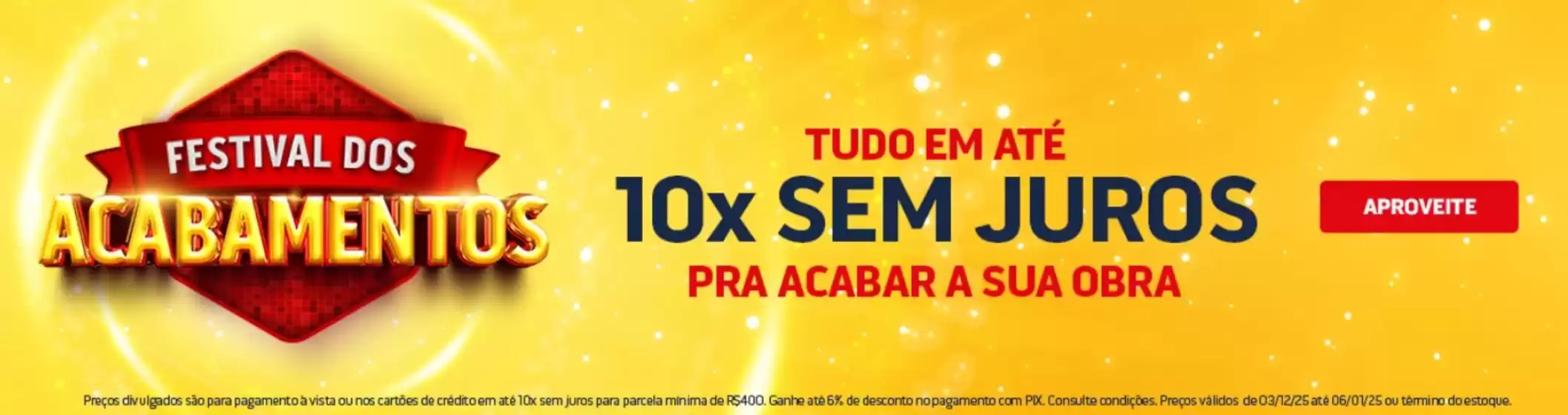 Catálogo Chatuba em Teresina | Festival dos Acabamentos | 2025-12-09T00:00:00.000Z - 2026-01-06T00:00:00.000Z