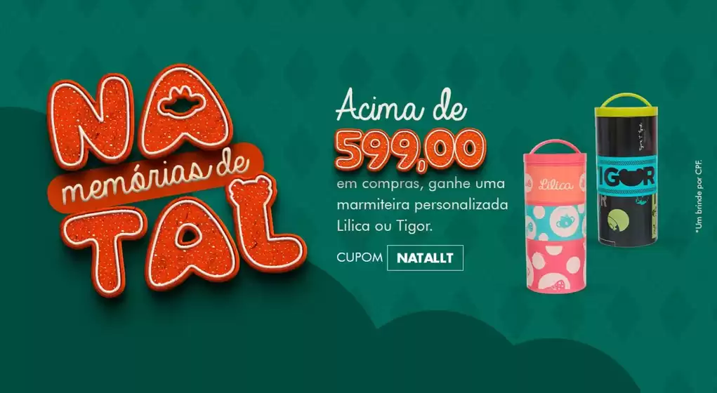 Catálogo Lilica & Tigor | Natal memories de tal ! | 2025-12-09T00:00:00.000Z - 2025-12-19T00:00:00.000Z