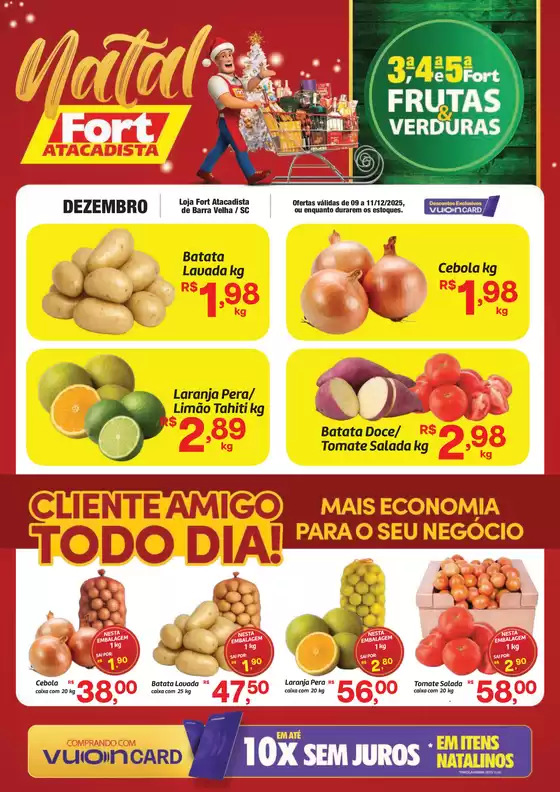 Catálogo Fort Atacadista em Sinop | SC Fort FLV 3 e 4 09 e 10 DEZ 25 Barra Velha | 2025-12-09T00:00:00.000Z - 2025-12-11T00:00:00.000Z