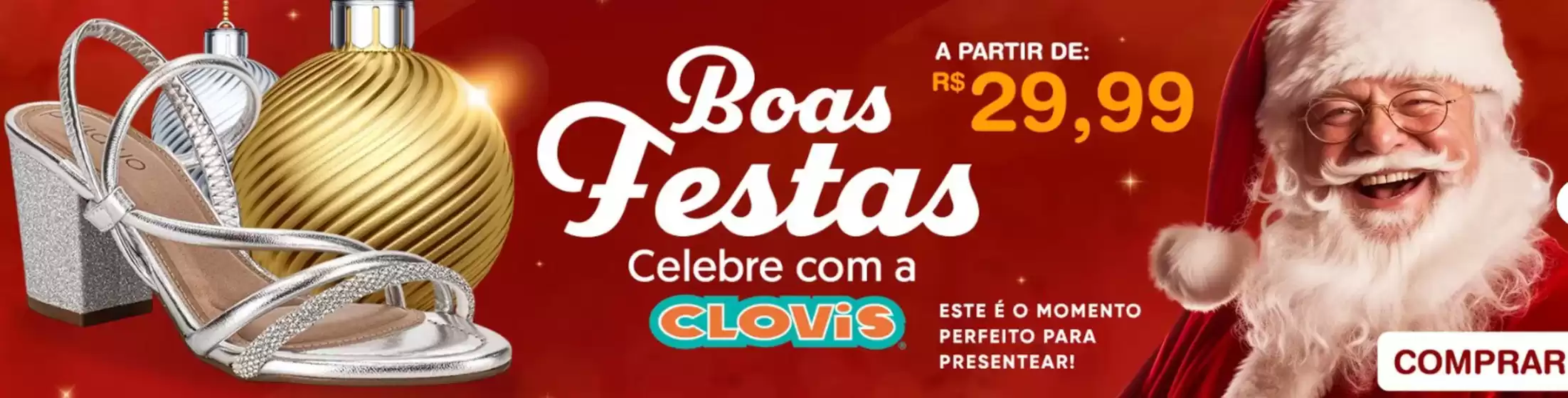 Catálogo Clóvis Calçados em Canoas | Boas Festas | 2025-12-10T00:00:00.000Z - 2025-12-11T00:00:00.000Z