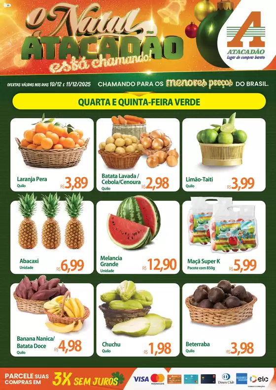 Catálogo Atacadão em São João Nepomuceno | Atacadão - Hortifrúti | 2025-12-10T00:00:00.000Z - 2025-12-11T00:00:00.000Z