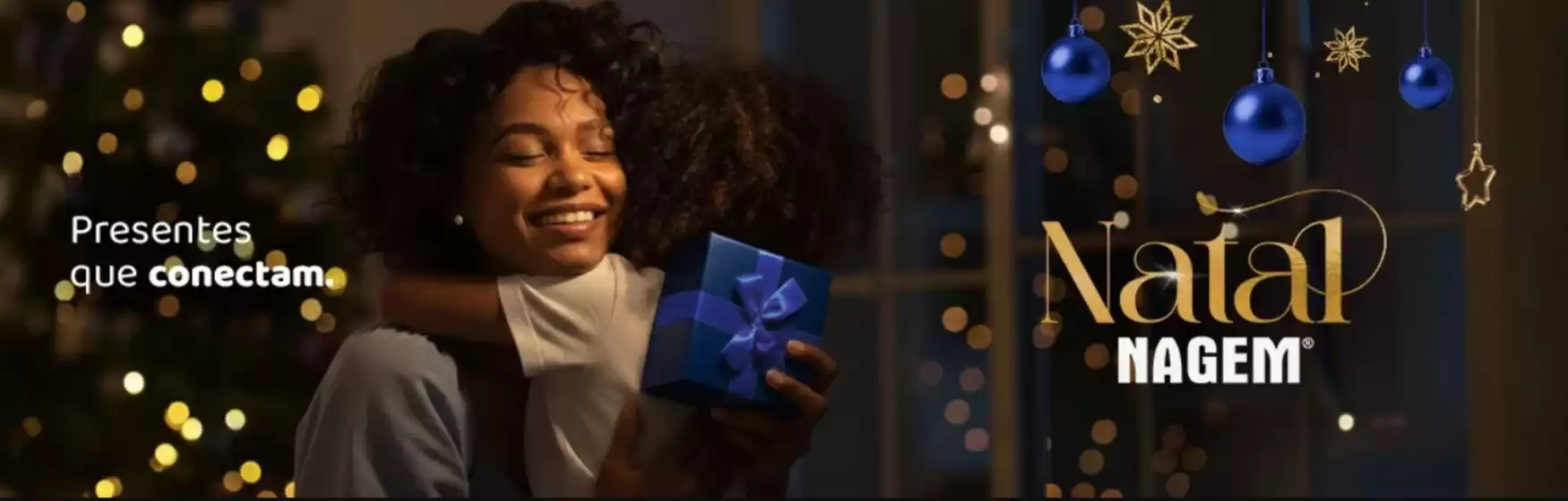 Catálogo Nagem | Natal Nagem ! | 2025-12-10T00:00:00.000Z - 2025-12-17T00:00:00.000Z