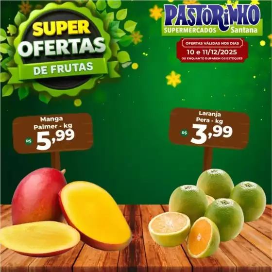Catálogo Supermercado Pastorinho em Fortaleza | Descubra ofertas atraentes | 2025-12-10T00:00:00.000Z - 2025-12-11T00:00:00.000Z