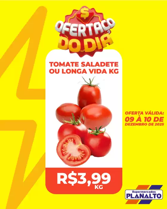 Catálogo Supermercados Planalto em São Paulo | Ofertas especiais atraentes para todos | 2025-12-09T00:00:00.000Z - 2025-12-10T00:00:00.000Z