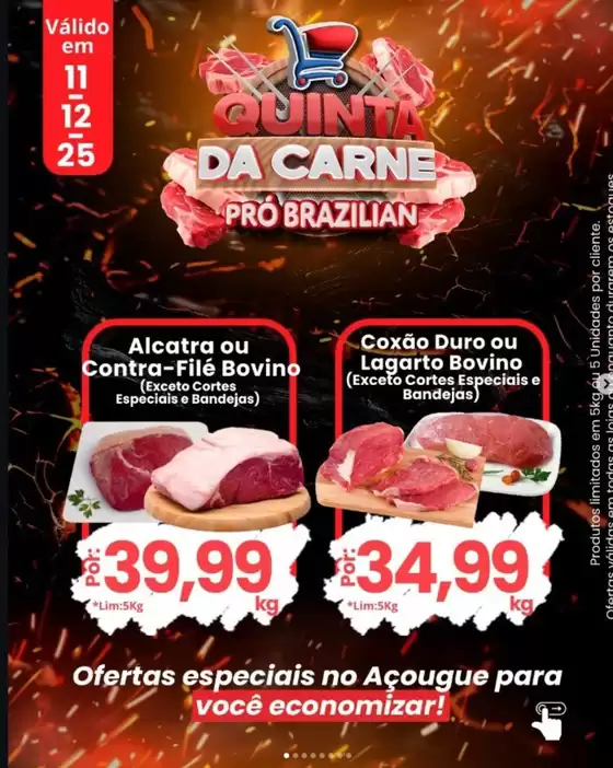 Catálogo Supermercados Pró Brazilian em Itaquaquecetuba | Quinta Da Carne | 2025-12-11T00:00:00.000Z - 2025-12-11T00:00:00.000Z