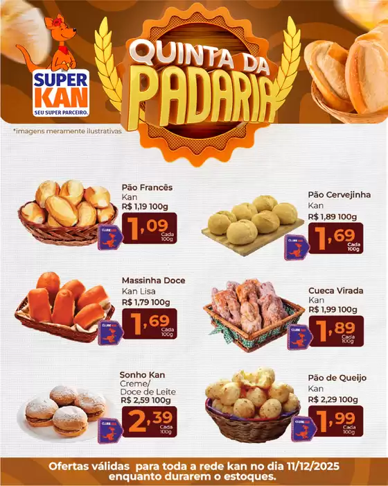 Catálogo Super Kan em Itaquaquecetuba | Quinta Da Padaria | 2025-12-11T00:00:00.000Z - 2025-12-11T00:00:00.000Z