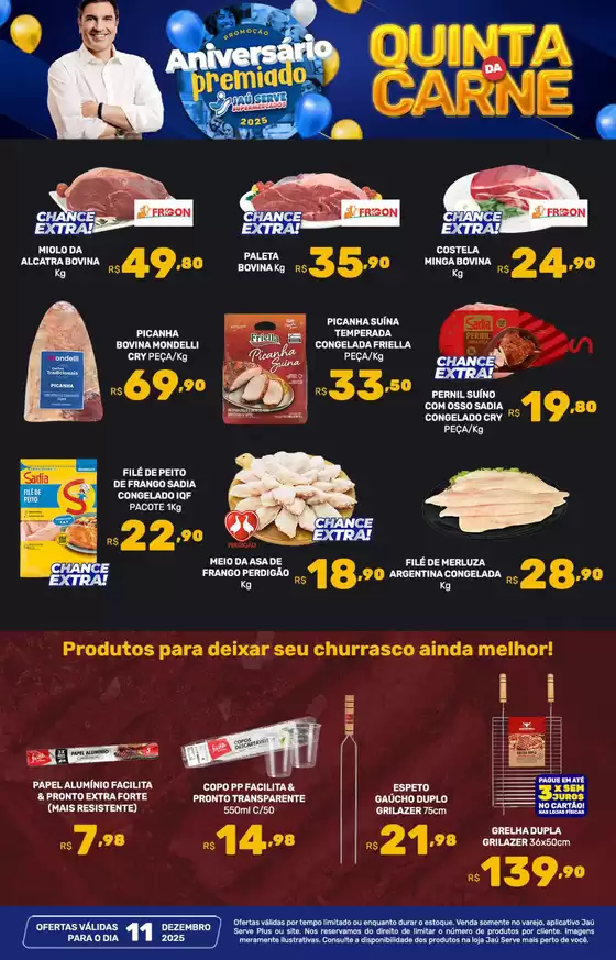Catálogo Supermercados Jaù Serve | Quinta Da Carne | 2025-12-11T00:00:00.000Z - 2025-12-11T00:00:00.000Z