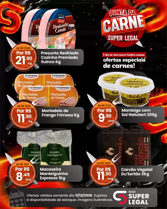 Catálogo Rede Super Legal de Supermercados | Quinta Da Carne | 2025-12-11T00:00:00.000Z - 2025-12-11T00:00:00.000Z
