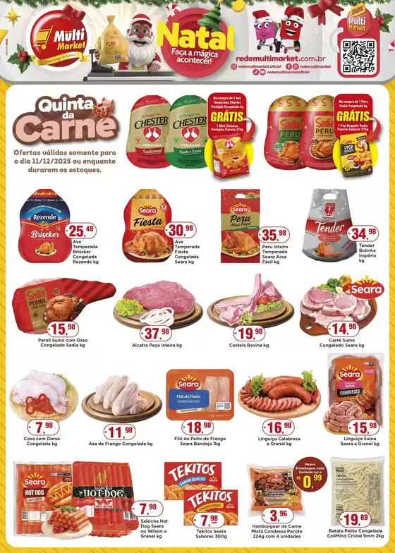 Catálogo Rede Multi Market em Centralina | Encarte Rede Multi Market | 2025-12-11T00:00:00.000Z - 2025-12-11T00:00:00.000Z