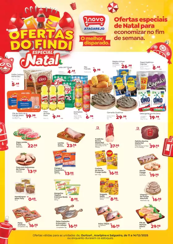 Catálogo Novo Atacarejo em Centralina | Ofertas e promoções atuais | 2025-12-11T00:00:00.000Z - 2025-12-14T00:00:00.000Z