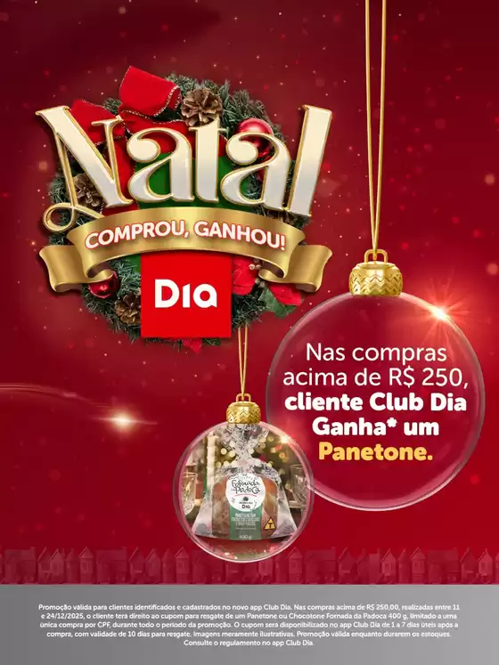 Catálogo Supermercado Dia em Ipatinga | Natal Comprou Ganhou | 2025-12-11T00:00:00.000Z - 2025-12-24T00:00:00.000Z