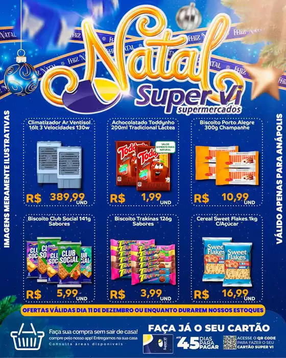 Catálogo Supervi Supermercados em Ipatinga | Natal Super Vi | 2025-12-11T00:00:00.000Z - 2025-12-11T00:00:00.000Z