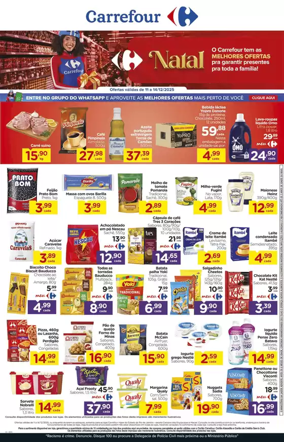 Catálogo Carrefour em Dom Feliciano | Melhores ofertas para todos os caçadores de pechinchas | 2025-12-11T00:00:00.000Z - 2025-12-14T00:00:00.000Z