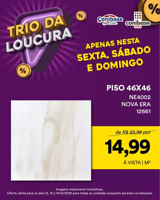 Catálogo Conibase | Melhores ofertas para todos os caçadores de pechinchas | 2025-12-12T00:00:00.000Z - 2025-12-14T00:00:00.000Z