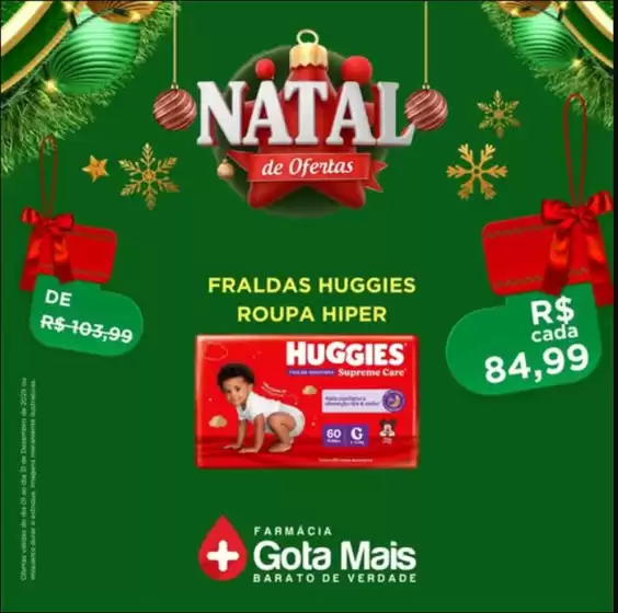 Catálogo Farmácia Gota mais em Brasília | Natal de ofertas | 2025-12-12T00:00:00.000Z - 2025-12-31T00:00:00.000Z