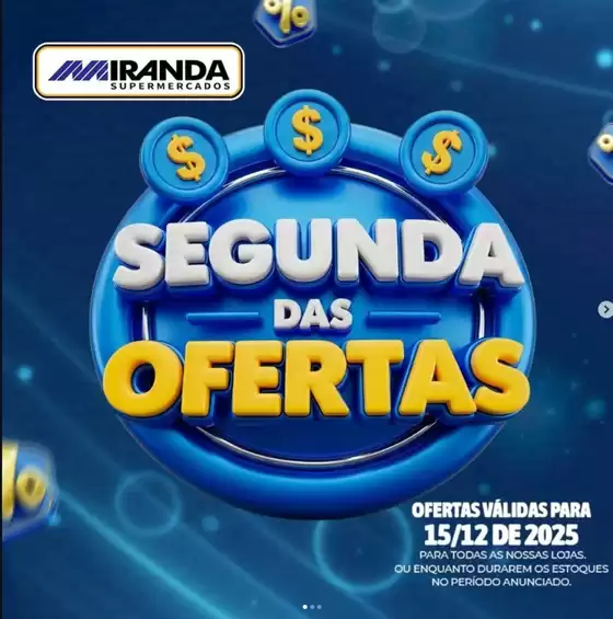 Catálogo Miranda Supermercados | Segunda Das Ofertas | 2025-12-15T00:00:00.000Z - 2025-12-15T00:00:00.000Z