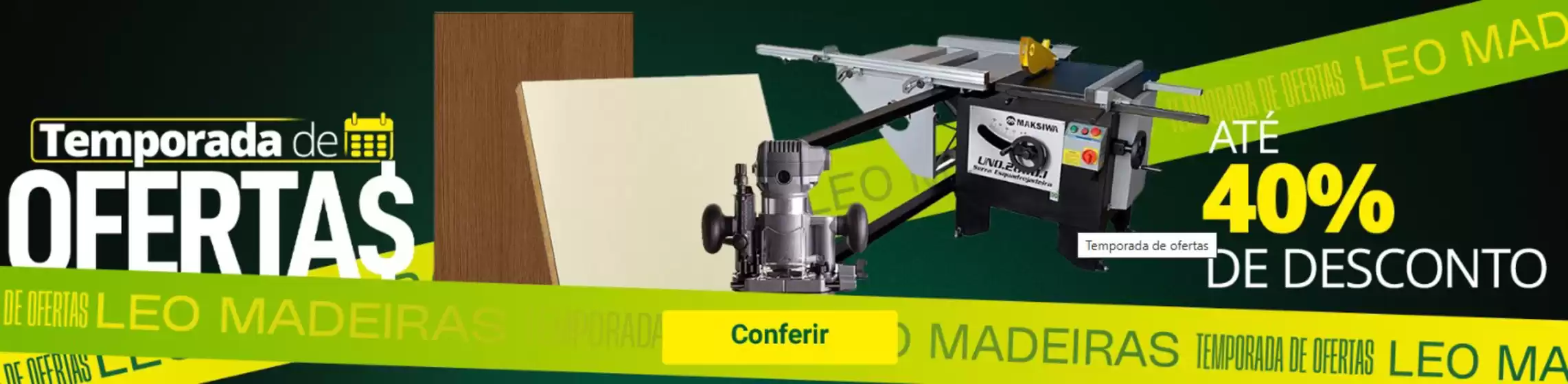 Catálogo Leo Madeiras em Santo André | Ofertas Leo Madeiras | 2025-12-15T00:00:00.000Z - 2026-01-15T00:00:00.000Z