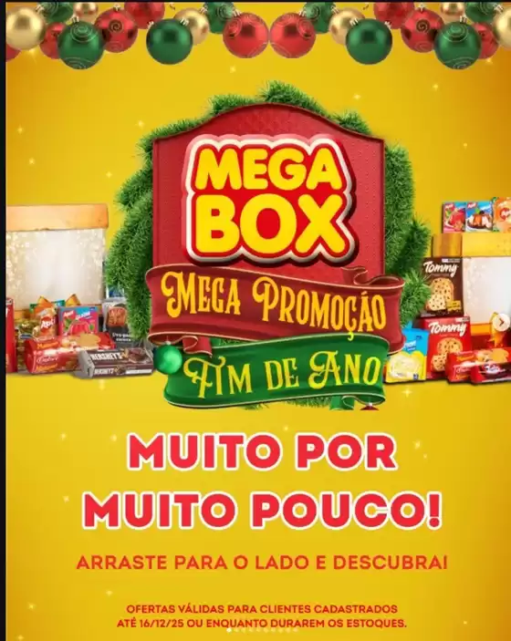 Catálogo Mega Box em Joinville | Fim de Ano | 2025-12-15T00:00:00.000Z - 2025-12-16T00:00:00.000Z
