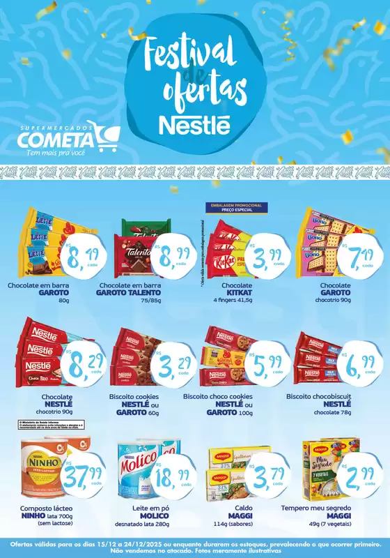 Catálogo Cometa Supermercados em Sete Lagoas | Festival De Ofertas Nestlé | 2025-12-15T00:00:00.000Z - 2025-12-24T00:00:00.000Z