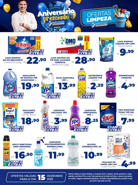 Catálogo Supermercados Jaù Serve em Sete Lagoas | Segunda da Limpeza | 2025-12-15T00:00:00.000Z - 2025-12-15T00:00:00.000Z