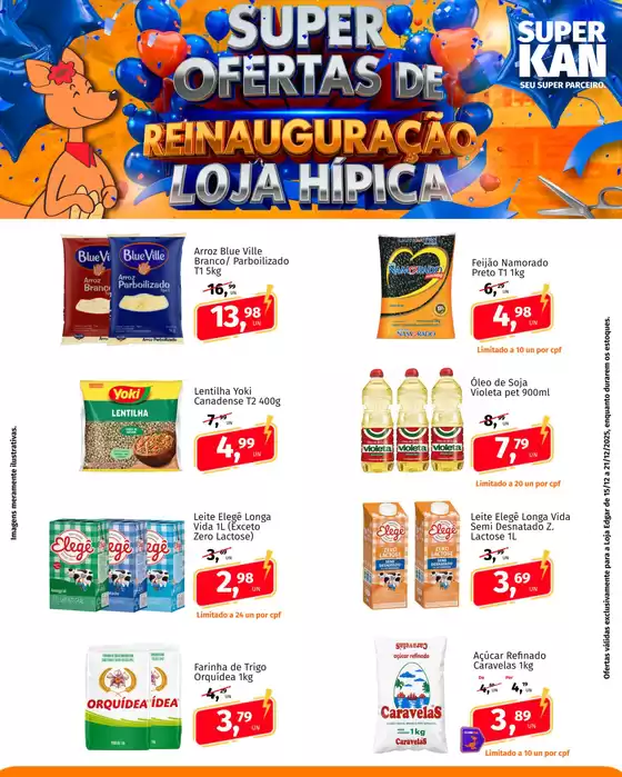 Catálogo Super Kan em Osasco | Super Ofertas De Reinauguração da Loja Hípica | 2025-12-15T00:00:00.000Z - 2025-12-21T00:00:00.000Z