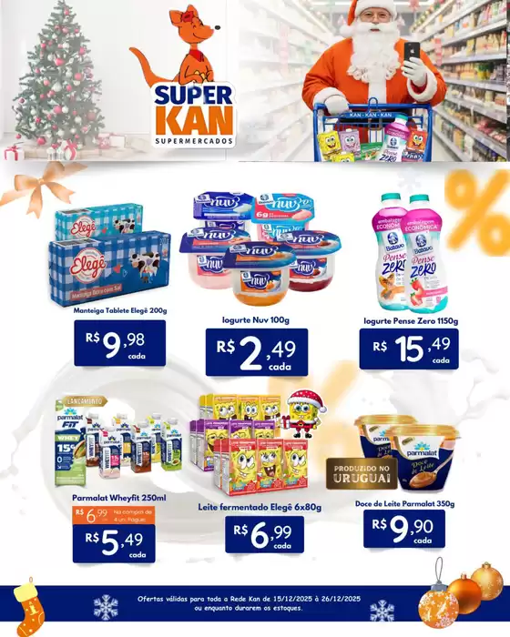 Catálogo Super Kan em Osasco | Ofertas | 2025-12-15T00:00:00.000Z - 2025-12-26T00:00:00.000Z