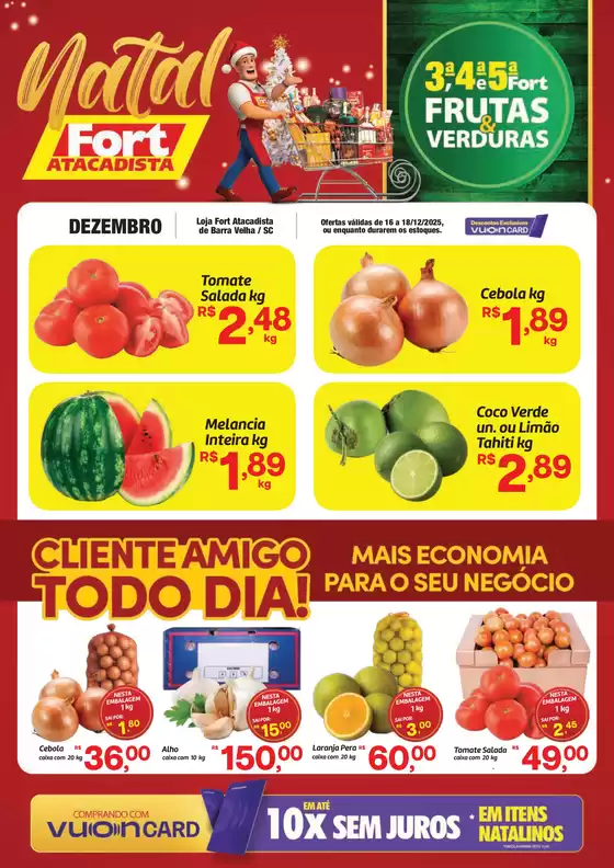 Catálogo Fort Atacadista em Niterói | SC Fort FLV 3 a 5 16 a 18 DEZ 25 Barra Velha | 2025-12-16T00:00:00.000Z - 2025-12-18T00:00:00.000Z