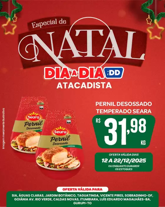 Catálogo Atacadão Dia a Dia em Brasília | Melhores ofertas para todos os caçadores de pechinchas | 2025-12-12T00:00:00.000Z - 2025-12-22T00:00:00.000Z