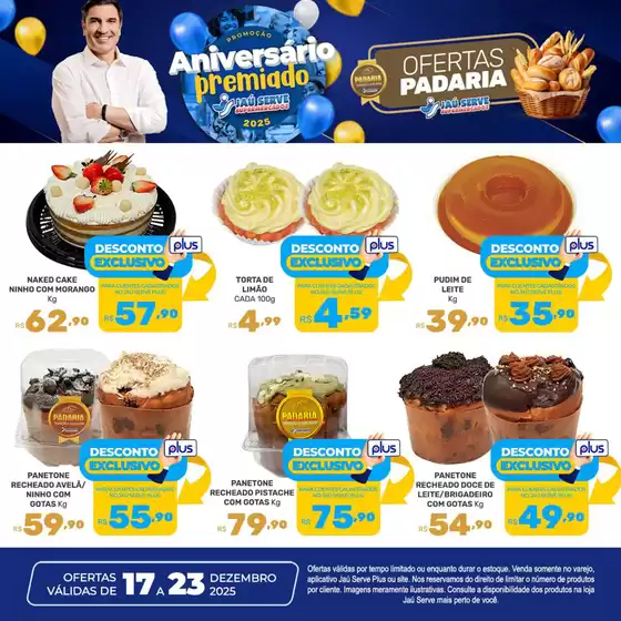 Catálogo Supermercados Jaù Serve | Padaria  | 2025-12-17T00:00:00.000Z - 2025-12-23T00:00:00.000Z