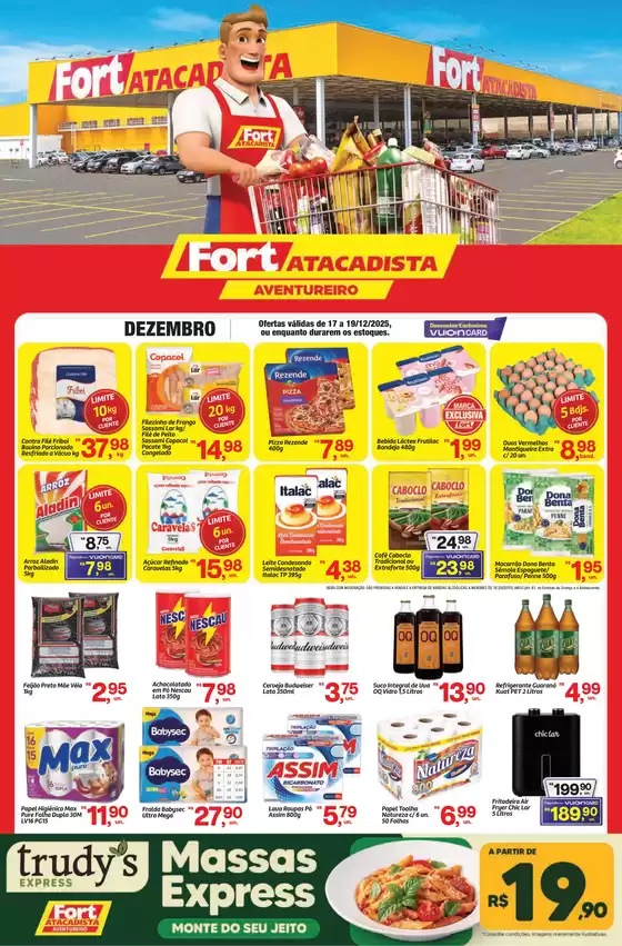 Catálogo Fort Atacadista em Blumenau | SC Fort Reinauguracao Aventureiro 17 a 19 DEZ 25 | 2025-12-17T00:00:00.000Z - 2025-12-19T00:00:00.000Z