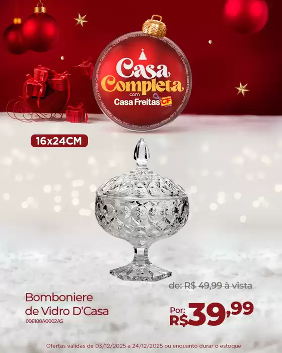 Catálogo Casa Freitas em Itararé | Nossas melhores pechinchas | 2025-12-03T00:00:00.000Z - 2025-12-24T00:00:00.000Z