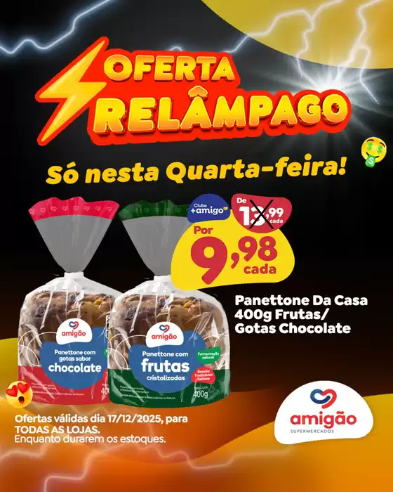 Catálogo Amigão Supermercados em São José dos Campos | Ofertas Relâmpago | 2025-12-17T00:00:00.000Z - 2025-12-17T00:00:00.000Z