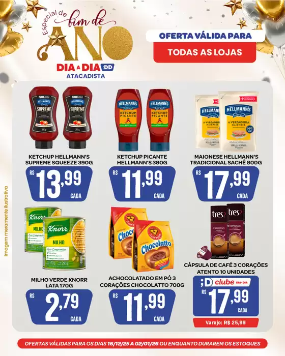 Catálogo Atacadão Dia a Dia em Recanto das Emas | Melhores ofertas para todos os clientes | 2025-12-16T00:00:00.000Z - 2026-01-02T00:00:00.000Z