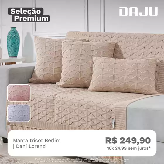 Catálogo Daju em Niterói | Ampla seleção de ofertas | 2025-12-18T00:00:00.000Z - 2025-12-31T00:00:00.000Z