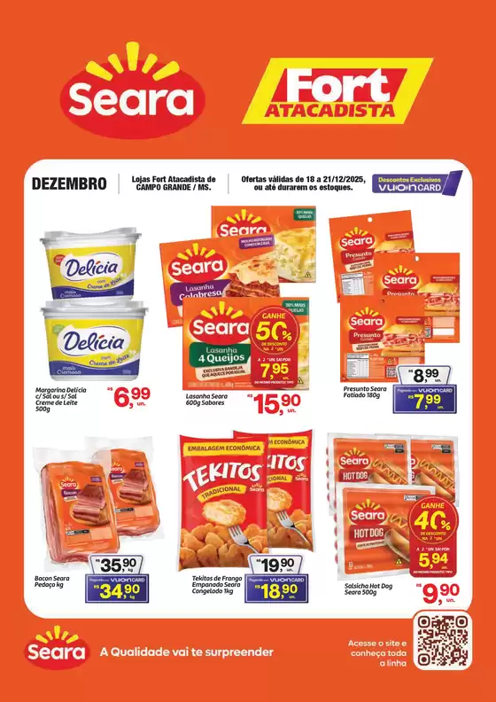 Catálogo Fort Atacadista em Recanto das Emas | MS Fort Seara 18 a 21 DEZ 25 | 2025-12-18T00:00:00.000Z - 2025-12-21T00:00:00.000Z