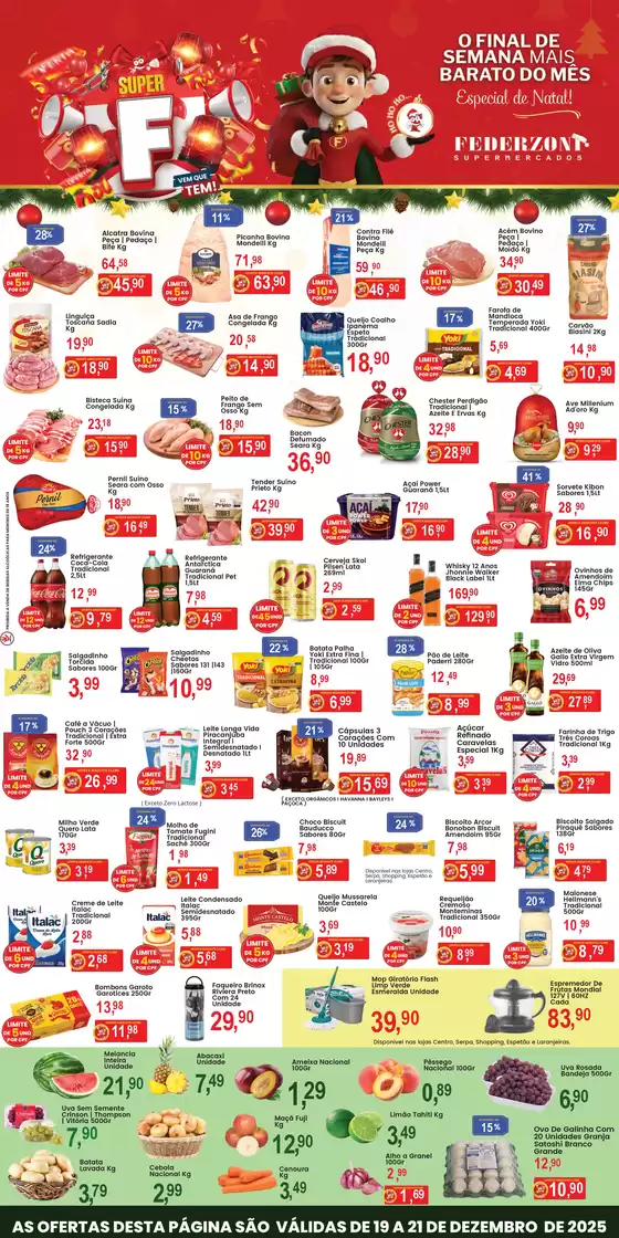 Catálogo Federzoni Supermercados em Fernandópolis | Super F | 2025-12-19T00:00:00.000Z - 2025-12-21T00:00:00.000Z