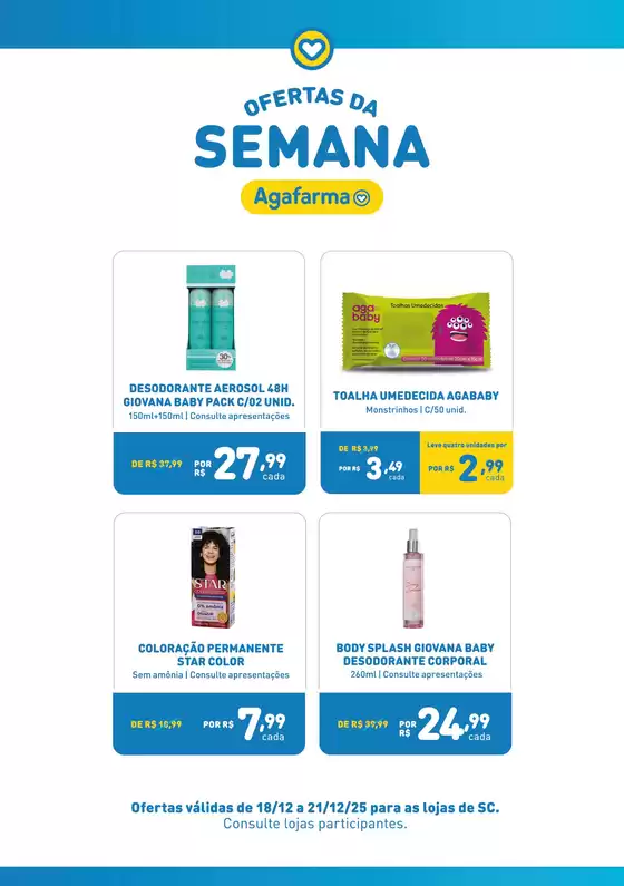 Catálogo Agafarma em Araxá | Ofertas SC | 2025-12-18T00:00:00.000Z - 2025-12-21T00:00:00.000Z