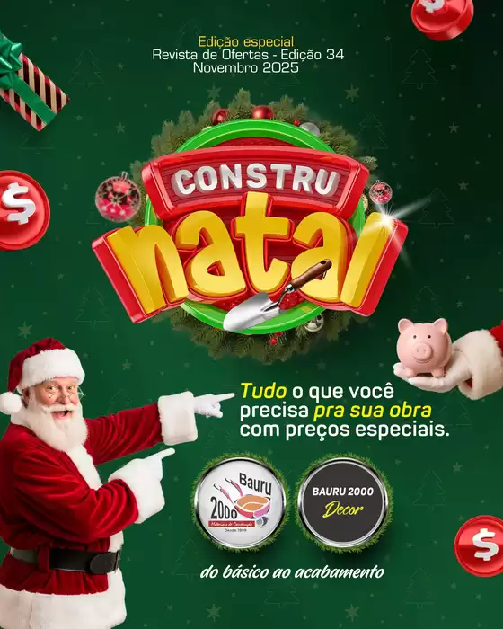 Catálogo Bauru 2000 em Guarulhos | Revista Digital de Ofertas Bauru 2000 Constru NATAL 2025 | 2025-12-19T00:00:00.000Z - 2025-12-31T00:00:00.000Z