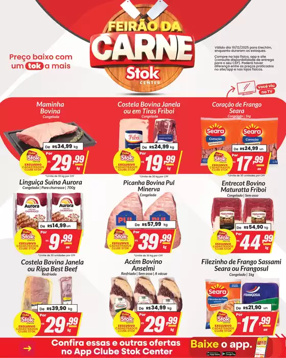 Catálogo Stok Center em Goiânia | 51225 STOK FEIRAO DA CARNE TV E ENCARTE 19122025 LOJA 58 min 1 | 2025-12-19T00:00:00.000Z - 2025-12-19T00:00:00.000Z