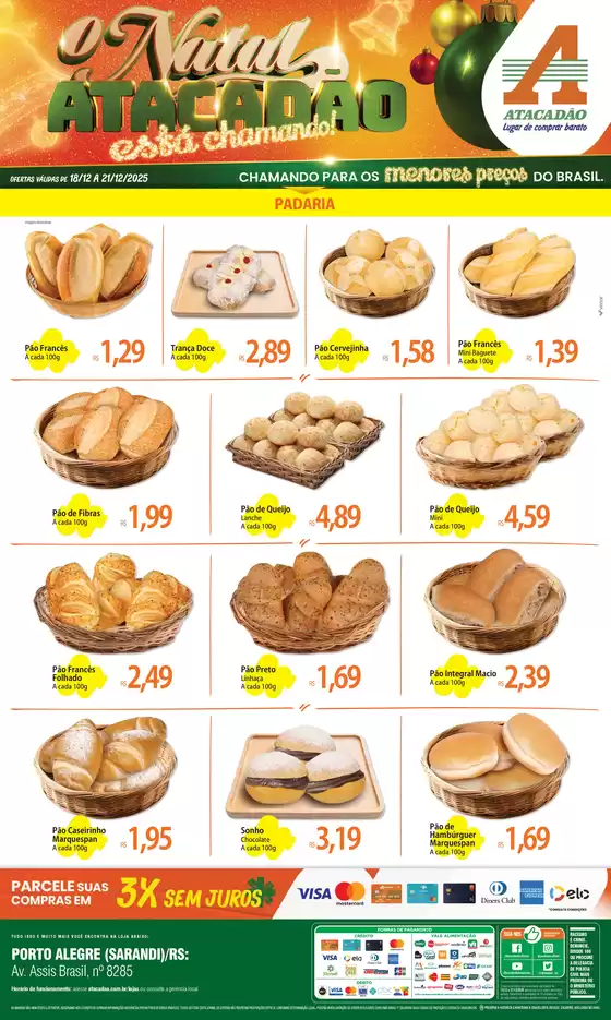 Catálogo Atacadão em Vitor Meireles | Atacadão - Padaria | 2025-12-19T00:00:00.000Z - 2025-12-21T00:00:00.000Z