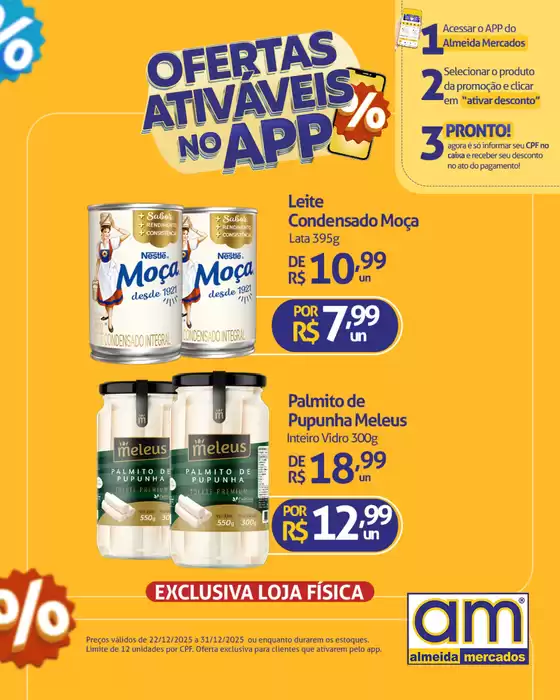 Catálogo Almeida Mercados em São Joaquim da Barra | Ofertas Ativáveis No App | 2025-12-22T00:00:00.000Z - 2025-12-31T00:00:00.000Z