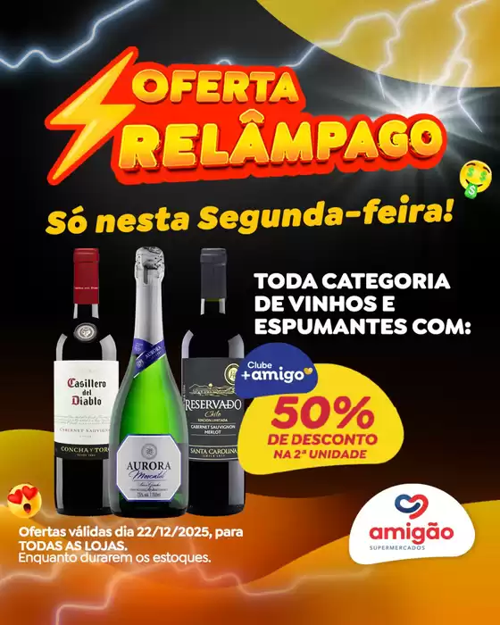 Catálogo Amigão Supermercados em São Joaquim da Barra | Ofertas Relâmpago | 2025-12-22T00:00:00.000Z - 2025-12-22T00:00:00.000Z