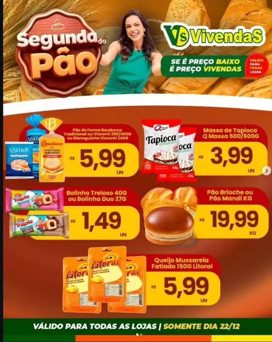 Catálogo Vivendas Supermercado em São Joaquim da Barra | Segunda do Pão | 2025-12-22T00:00:00.000Z - 2025-12-22T00:00:00.000Z
