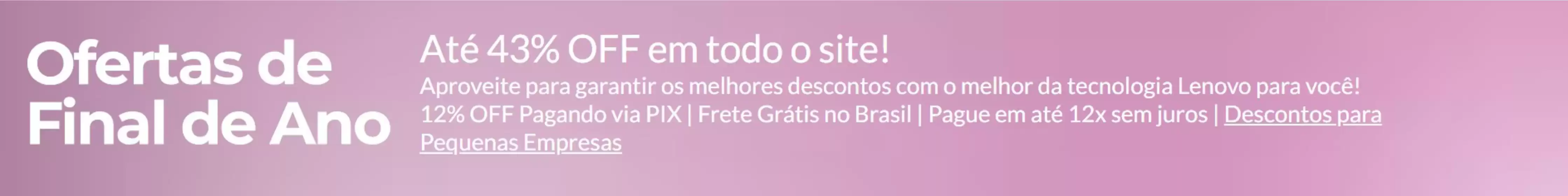 Catálogo Lenovo em Palmares | Ofertas de Final de Ano  | 2025-12-22T00:00:00.000Z - 2026-01-07T00:00:00.000Z