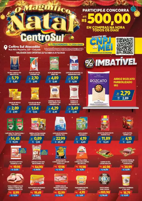 Catálogo Atacadão Centro Sul em São Paulo | Ofertas especiais atraentes para todos | 2025-12-22T00:00:00.000Z - 2025-12-27T00:00:00.000Z