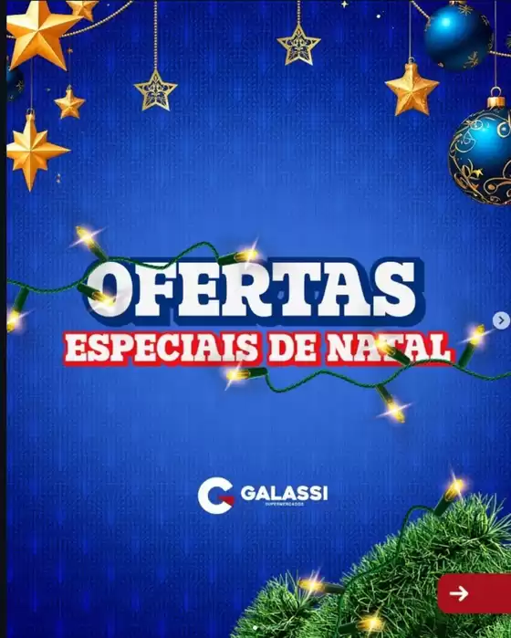 Catálogo Supermercados Galassi | Natal De Ofertas | 2025-12-23T00:00:00.000Z - 2025-12-24T00:00:00.000Z